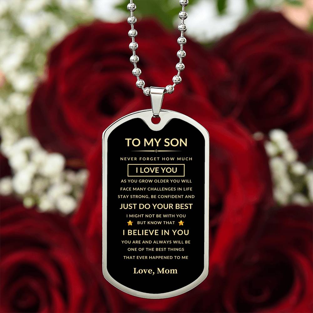 To My Son | Just Do Your Best - Love Mom