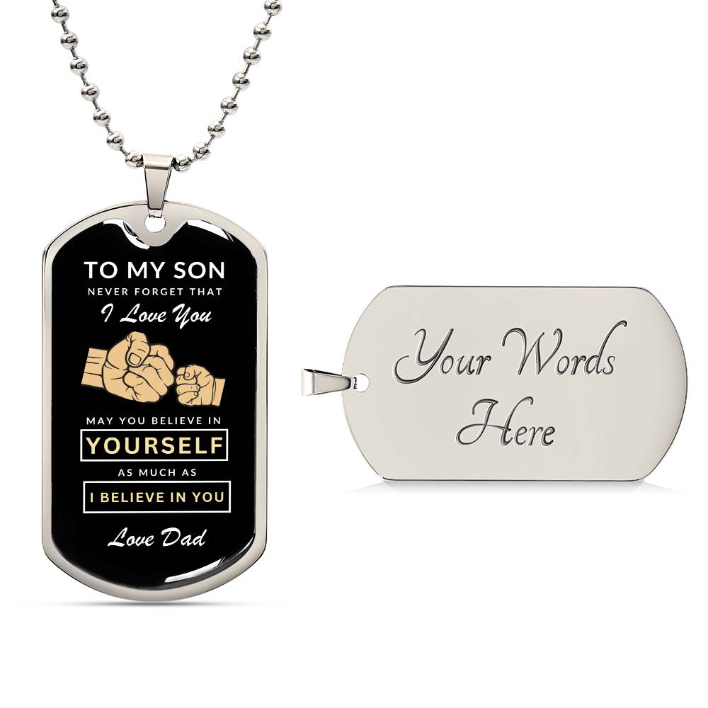 To My Son Dog Tag Necklace - Never Forget I Love You - Love Dad