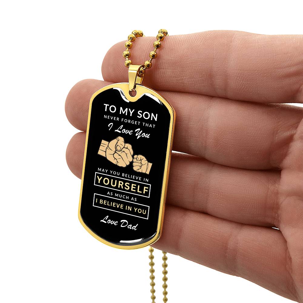 To My Son Dog Tag Necklace - Never Forget I Love You - Love Dad