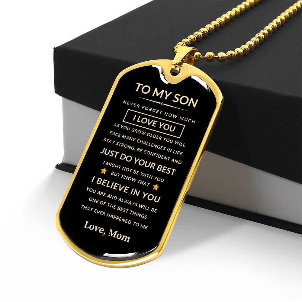 To My Son | Just Do Your Best - Love Mom