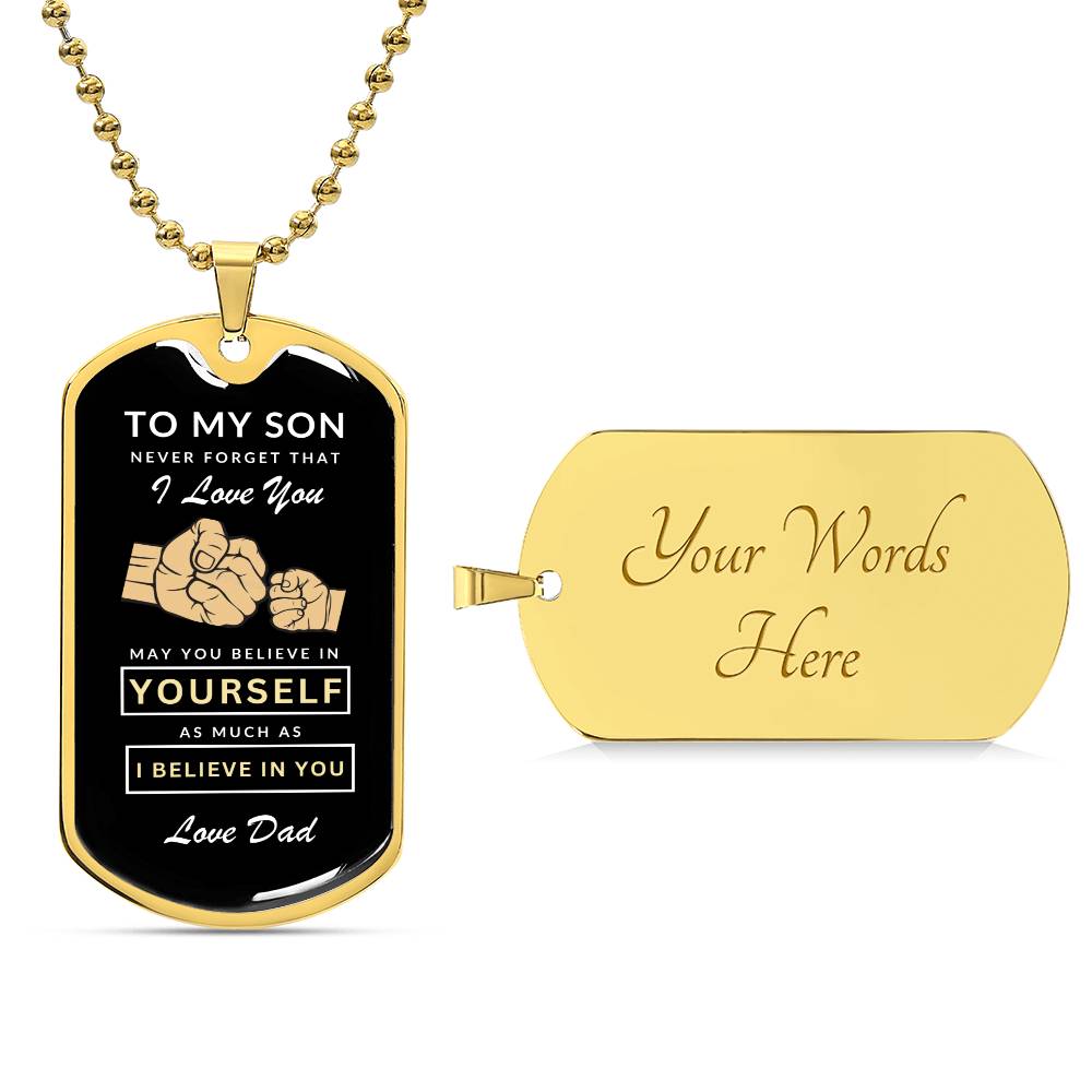 To My Son Dog Tag Necklace - Never Forget I Love You - Love Dad