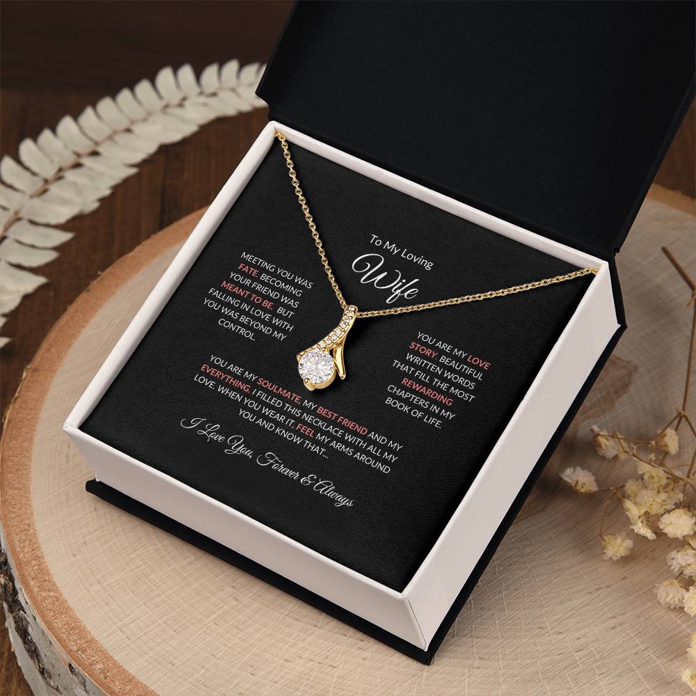 To My Loving Wife | Meeting You Was Fate - Alluring Beauty Necklace