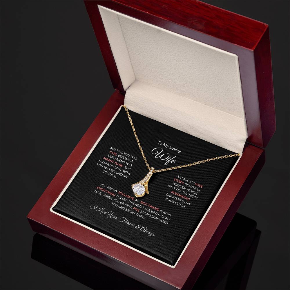 To My Loving Wife | Meeting You Was Fate - Alluring Beauty Necklace