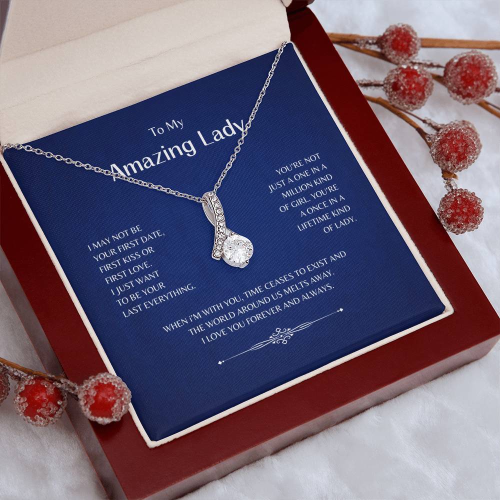 To My Amazing Lady | I May Not Be Your First - Alluring Beauty Necklace