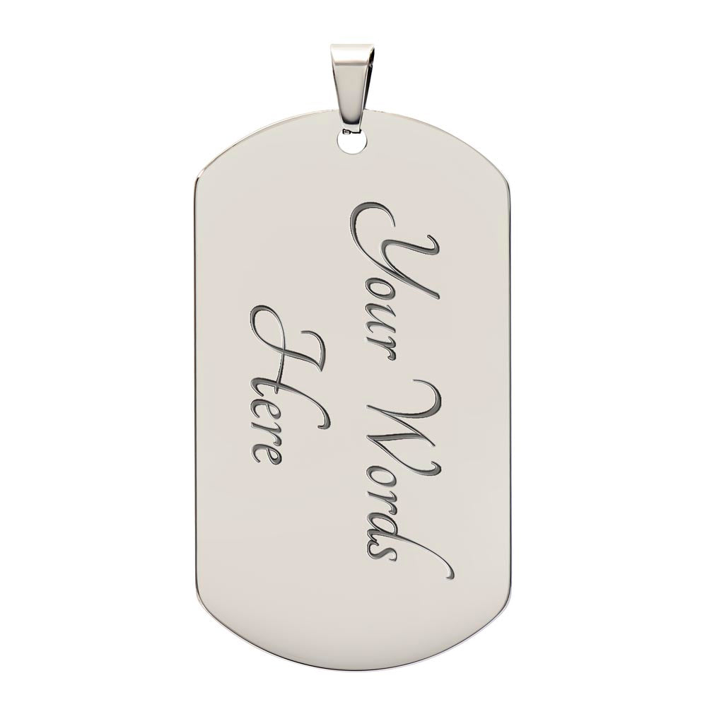 To My Daughter Dog Tag Necklace - Never Forget I Love You - Love Dad