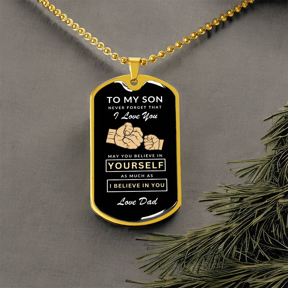 To My Son Dog Tag Necklace - Never Forget I Love You