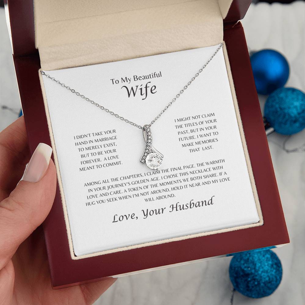 To My Beautiful Wife | A Love Meant to Commit - Alluring Beauty Necklace